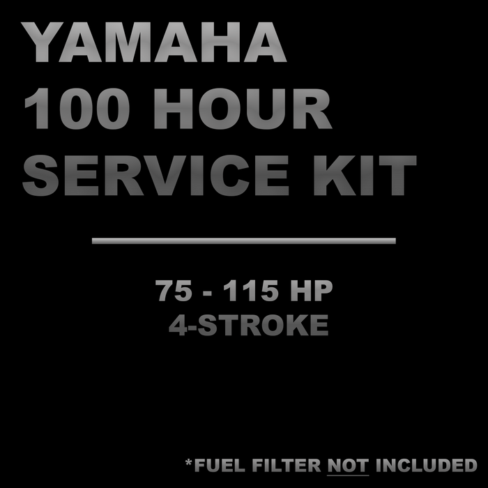 YAMAHA 75-115 HP 4-STROKE [100 HOUR] SERVICE KIT